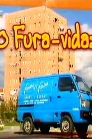 O Fura-Vidas