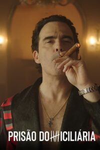 Prisão Domiciliária: Temporada 1