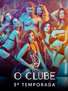 O Clube: Temporada 3