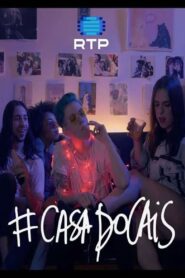 #CasaDoCais: Temporada 1