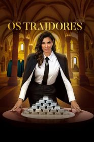 Os Traidores: Temporada 1