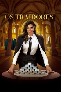 Os Traidores: Temporada 1