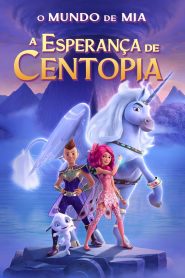 Os Mundos de Mia – O Filme