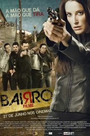 O Bairro
