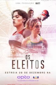 Os Eleitos: Temporada 1