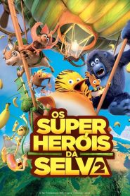 Os Super-Heróis da Selva 2