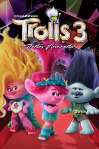 Trolls 3: Todos Juntos!