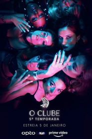 O Clube: Temporada 5