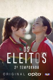 Os Eleitos: Temporada 2