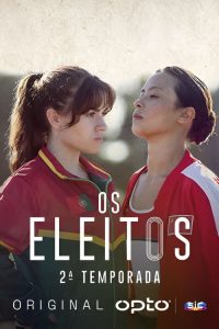 Os Eleitos: Temporada 2