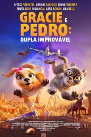 Gracie e Pedro – Dupla Improvável