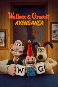 Wallace & Gromit: A Vingança das Aves