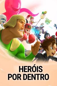 Heróis Por Dentro