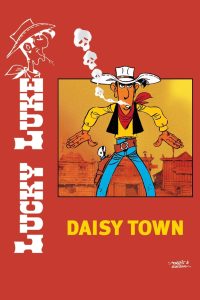Lucky Luke – Daisy Town